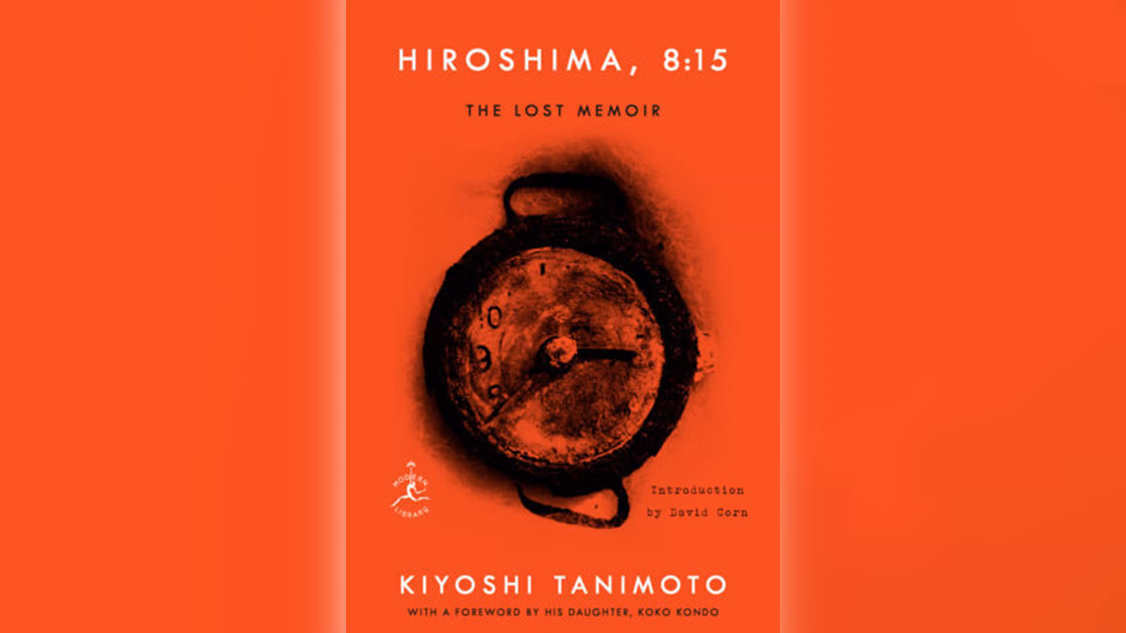หน้าปก Hiroshima, 8:15 บันทึกความทรงจำที่ตีพิมพ์ใหม่ของ Kiyoshi Tanimoto ผู้รอดชีวิตจากเหตุการณ์ฮิโรชิมา